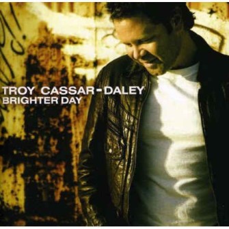 Cassar-Daley ,Troy - Brighter Day